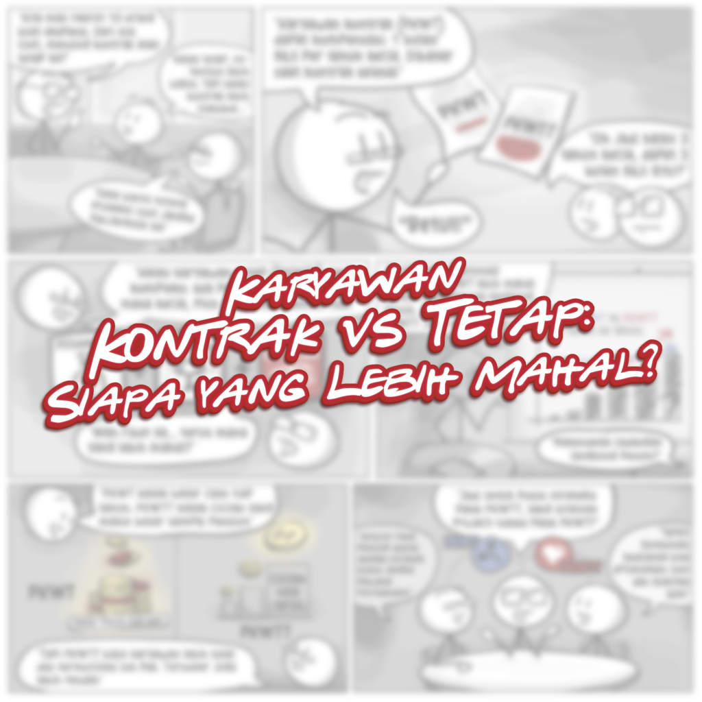 Karyawan Kontrak vs Tetap: Siapa yang Lebih Mahal? 8 Karyawan Kontrak vs Tetap: Siapa yang Lebih Mahal?